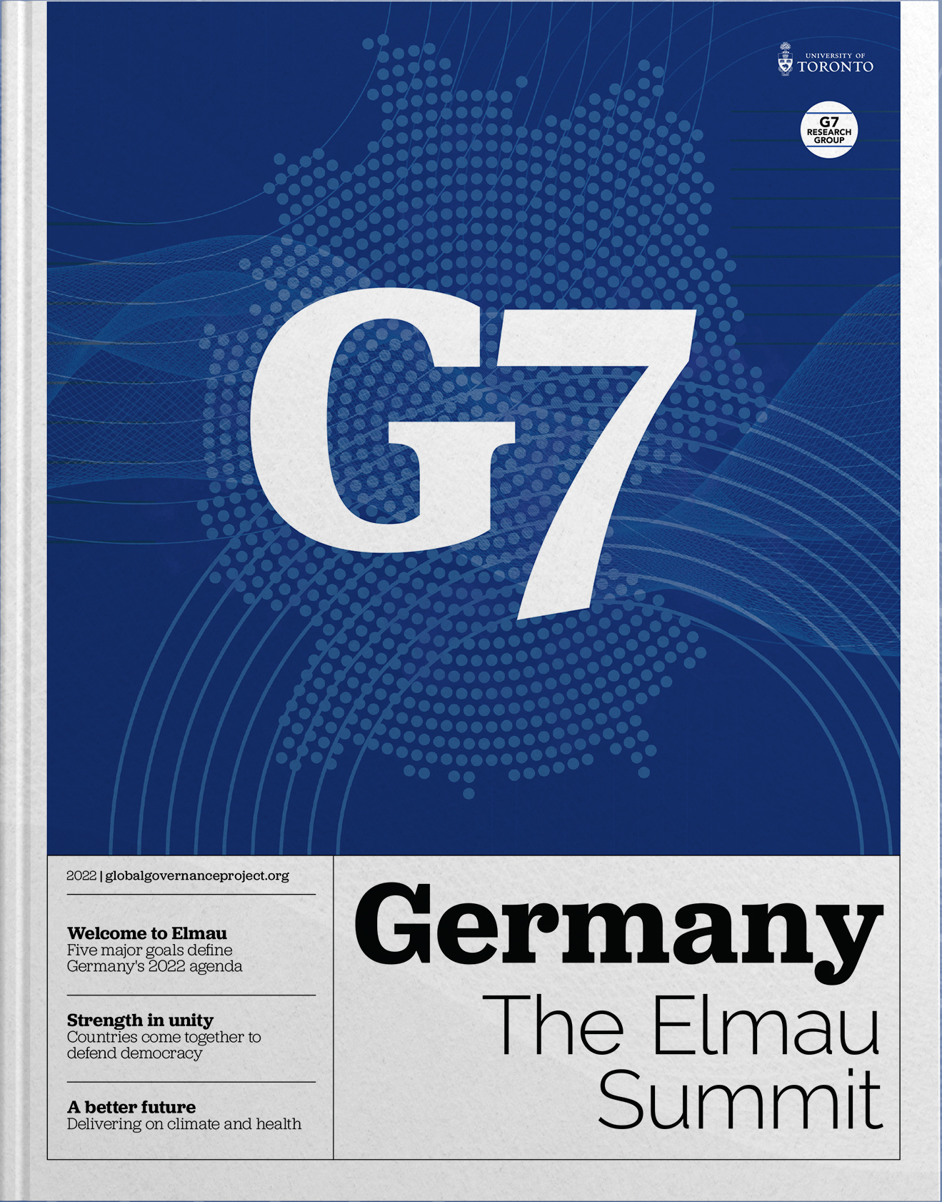 G7 Germany: The 2022 Elmau Summit