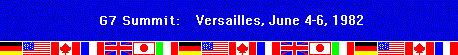 [G7 Summit --
Versailles, June 4-6, 1982]